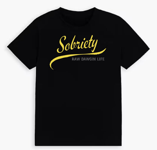 Sobriety Tee