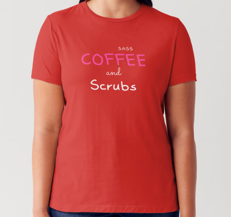 Sass Coffee & Scrubs Tee